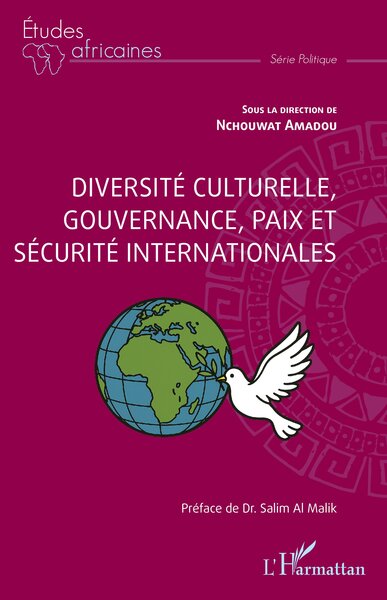 Picture of Diversité culturelle, gouvernance, paix et sécurité internationales