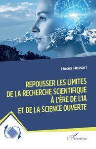 Picture of Repousser les limites de la recherche scientifique à l’ère de l’IA et de la science ouverte