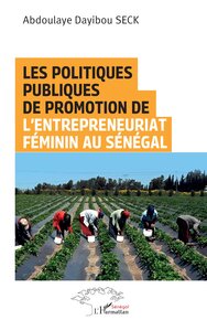 Picture of Les politiques publiques de promotion de l’entrepreneuriat féminin au Sénégal