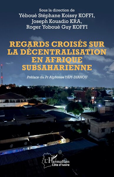 Image de Regards croisés sur la décentralisation en Afrique subsaharienne