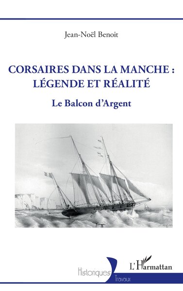 Picture of Corsaires dans la Manche : légende et réalité