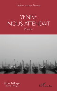 Image de Venise nous attendait