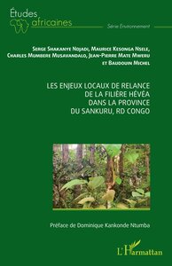 Picture of Les enjeux locaux de relance de la filière hévéa dans la province du Sankuru, RD Congo