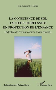 Picture of La conscience de soi, facteur de réussite en protection de l'enfance