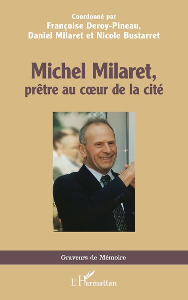 Picture of Michel Milaret, prêtre au coeur de la cité