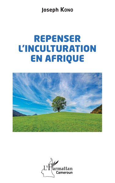 Picture of Repenser l'inculturation en Afrique