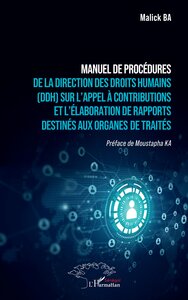 Image de Manuel de procédures de la Direction des Droits Humains (DDH) sur l’appel à contributions et l’élaboration de rapports destinés aux organes de traités
