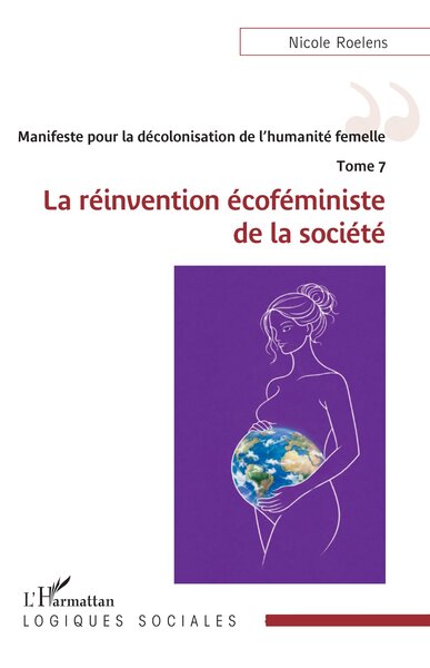 Picture of Manifeste pour la décolonisation de l’humanité femelle - Tome 7