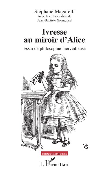 Picture of Ivresse au miroir d’Alice