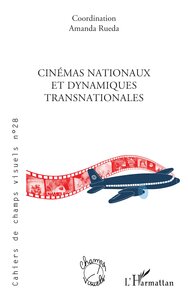 Picture of Cinémas nationaux et dynamiques transnationales