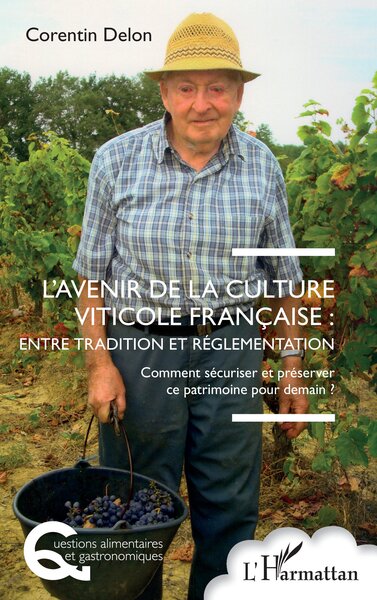 Picture of L’avenir de la culture viticole française : entre tradition et réglementation
