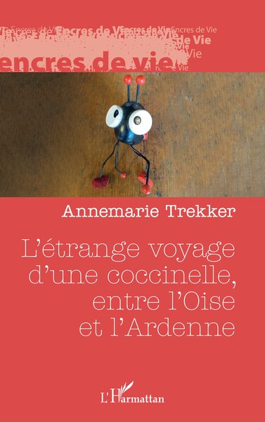 Image de L’étrange voyage d’une coccinelle, entre l’Oise et l’Ardenne
