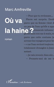 Image de Où va la haine ?