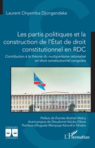 Image de Les partis politiques et la construction de l’État de droit constitutionnel en RDC