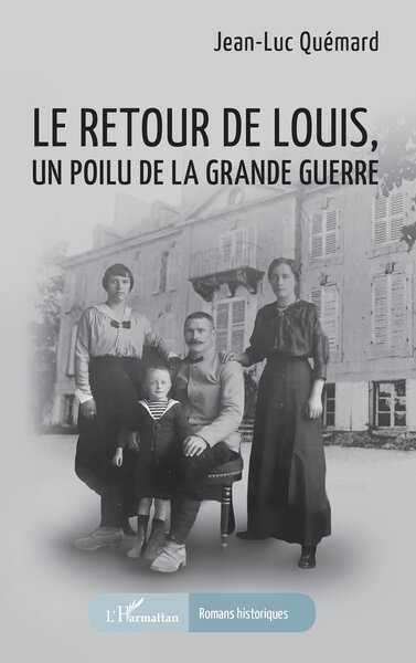 Picture of Le retour de Louis, un Poilu de la Grande guerre