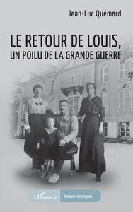 Picture of Le retour de Louis, un Poilu de la Grande guerre