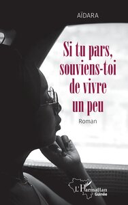 Image de Si tu pars, souviens-toi de vivre un peu