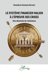 Picture of Le système financier malien à l’épreuve des crises