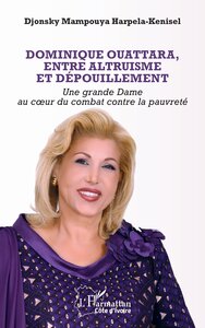 Picture of Dominique Ouattara, entre altruisme et dépouillement