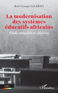Picture of La modernisation des systèmes éducatifs africains