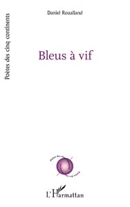 Picture of Bleus à vif