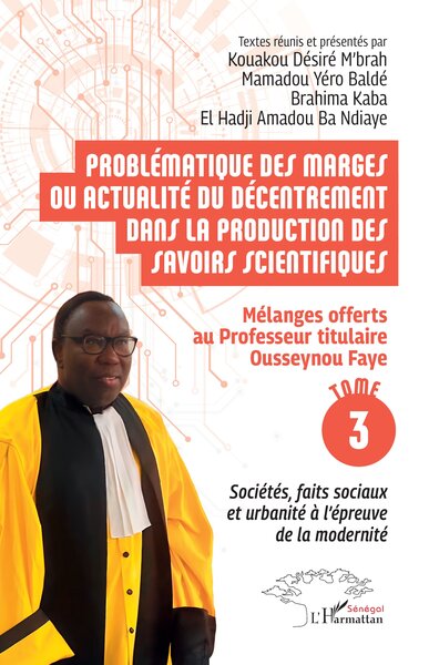 Image de Problématique des marges ou actualité du décentrement dans la production des savoirs scientifiques