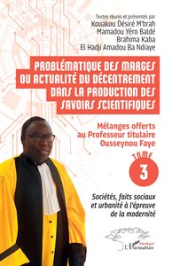 Image de Problématique des marges ou actualité du décentrement dans la production des savoirs scientifiques