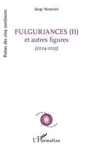 Image de Fulguriances (II) et autres figures
