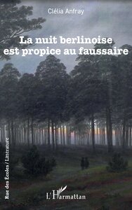 Picture of La nuit berlinoise est propice au faussaire