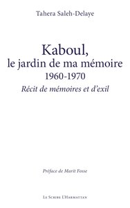 Picture of Kaboul, le jardin de ma mémoire 1960-1970