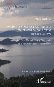 Picture of Rwanda : Dissensions Kiga-Nduga et fondement du coup d'État du 5 juillet 1973
