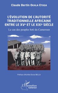Picture of L’évolution de l’autorité traditionnelle  africaine entre le XVe et le XXIe siècle