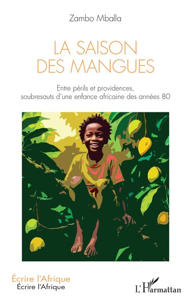 Picture of La Saison des mangues