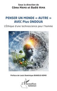 Picture of Penser un monde « autre » avec Pius ONDOUA
