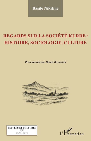 Picture of Regards sur la société kurde : histoire, sociologie, culture