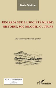 Picture of Regards sur la société kurde : histoire, sociologie, culture