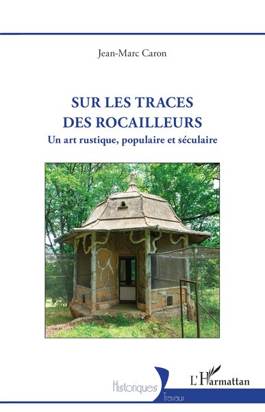 Picture of Sur les traces des rocailleurs