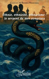 Image de Ethnie, ethnicité, ethnicisme : le serpent de mer congolais