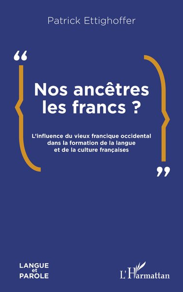 Picture of Nos ancêtres les Francs ?