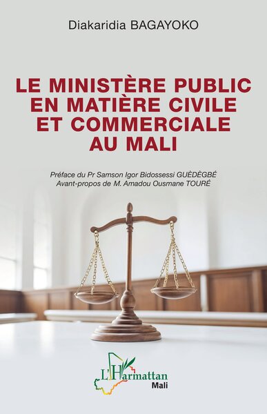 Image de Le ministère public en matière civile et commerciale au Mali