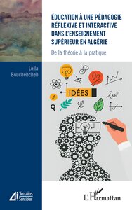 Picture of Éducation à une pédagogie réflexive et interactive dans l’enseignement supérieur en Algérie