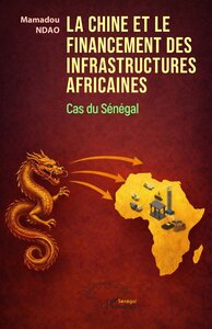 Image de La Chine et le financement des infrastructures africaines