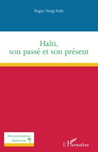 Image de Haïti, son passé et son présent