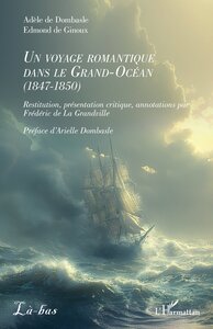 Picture of Un voyage romantique dans le Grand-Océan (1847-1850)