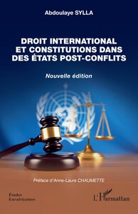 Picture of Droit international et constitutions dans des États post-conflits