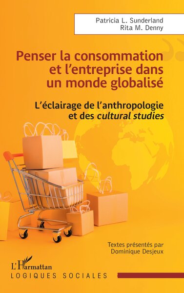 Picture of Penser la consommation et l’entreprise dans un monde globalisé