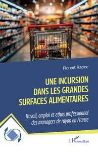 Picture of Une incursion dans les grandes surfaces alimentaires