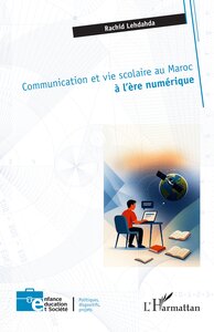Picture of Communication et vie scolaire au Maroc à l’ère numérique