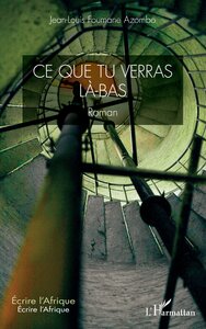 Picture of Ce que tu verras là-bas