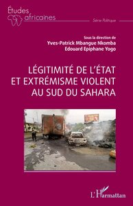 Picture of Légitimité de l’état et extrémisme violent au sud du Sahara